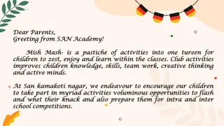 SAN Academy - Enhancing Children's Minds and Skills through Creative Activities