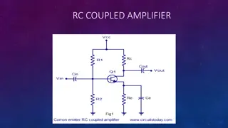 RC Coupled Amplifiers and Transistor Basics