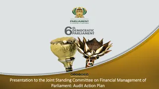 Presentation to Joint Standing Committee on Financial Management: Audit Action Plan