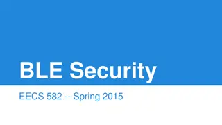 BLE Security in EECS 582 - Spring 2015