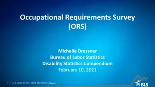 Overview of Occupational Requirements Survey (ORS) and 2020 Estimates