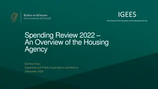 Overview of Housing Agency Spending Review 2022