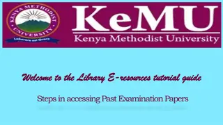 Accessing Past Exam Papers at KeMU Library: A Step-by-Step Guide