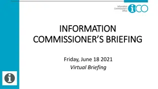 Information Commissioner's Briefing Highlights and Recommendations