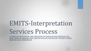 Guidelines for Providing Interpretation Services in Healthcare Settings