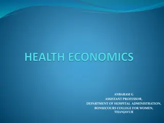 Overview of Health Economics: Key Concepts and Principles