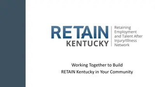 Support RETAIN Kentucky Initiative for Enhanced Employee Well-being