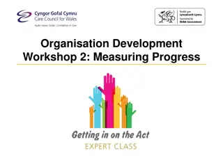 Organisation Development Workshop 2: Measuring Progress