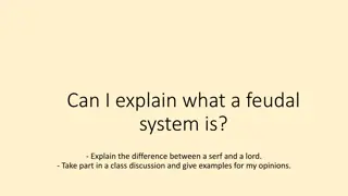 The Feudal System: Lords, Serfs, and Hierarchy