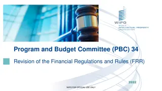 Program and Budget Committee PBC 34 Revision of Financial Regulations and Rules 2022