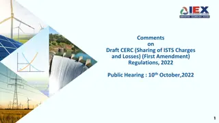 Comments on Draft CERC (Sharing of ISTS Charges and Losses) (First Amendment) Regulations, 2022 Public Hearing