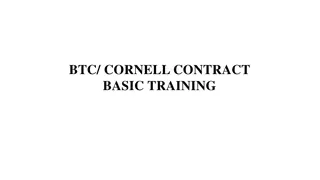 BTC/Cornell Contract Basic Training