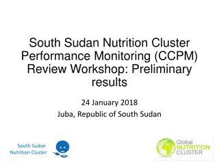 Review of South Sudan Nutrition Cluster Performance Monitoring Workshop