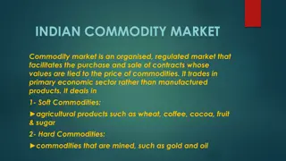 The Indian Commodity Market: Participants, Segments, and Structure