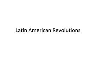 Latin American Revolutions: Causes, Events, and Impact