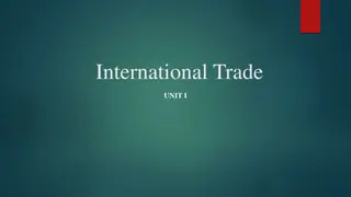 International Trade: Meaning, Need, and Characteristics