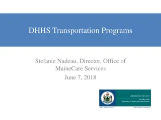 Maine DHHS Transportation Programs Overview