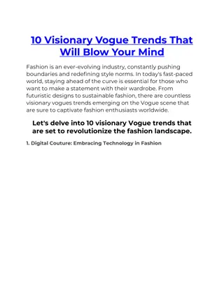 10 Visionary Vogue Trends That Will Blow Your Mind