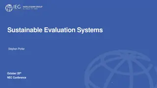 Sustainable Evaluation Systems Workshop Summary