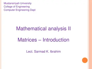 Introduction to Matrices in Mathematical Analysis