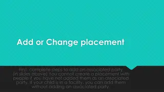 How to Add or Change Placement for Associated Parties