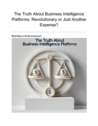 The Truth About Business Intelligence Platforms_ Revolutionary or Just Another Expense_