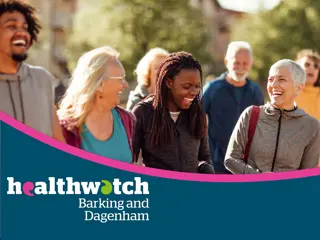 Healthwatch: Championing Public Voice in Health and Social Care