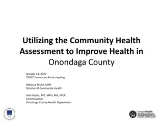 Community Health Assessment for Improving Health in Onondaga County