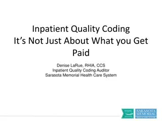 The Impact of Inpatient Quality Coding Beyond DRG Payment