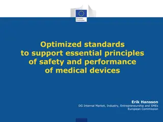 Optimized Standards for Medical Device Safety and Performance in the EU