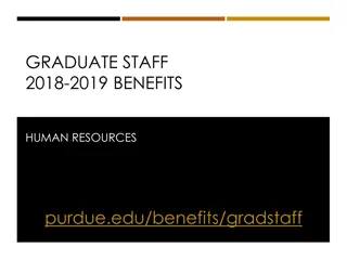 Graduate Staff 2018-2019 Benefits Overview