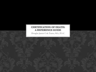 Death Certification: A Comprehensive Guide for Clinicians