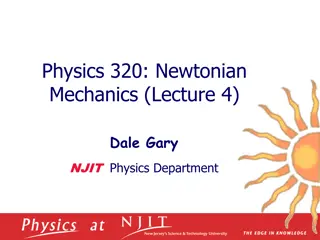 Newton's Laws of Motion and Law of Universal Gravitation