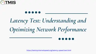 Latency Test: Understanding and Optimizing Network Performance