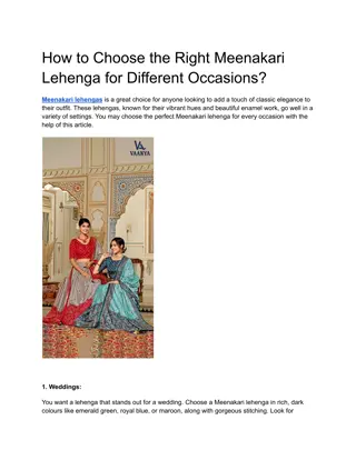 How to Choose the Right Meenakari Lehenga for Different Occasions