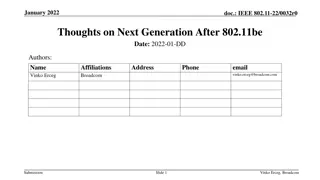 Insights on Future Wireless Standards Development