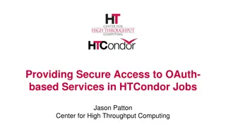 Secure Access to OAuth-Based Services in HTCondor Jobs