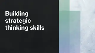 Developing Strategic Thinking Skills through Comprehensive Analysis