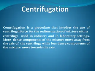 Centrifugation: Industrial and Laboratory Applications