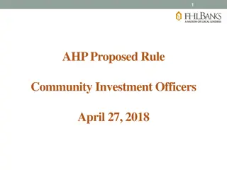 Proposed Rule Community Investment Officers Update