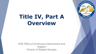 Title IV, Part A: Student Support and Academic Enrichment Program