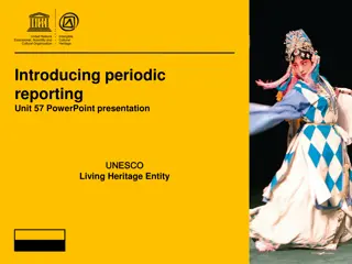 UNESCO Living Heritage Reporting Framework Overview