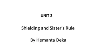 Shielding and Slater's Rule in Chemistry