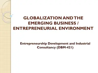 Globalization and the Evolving Entrepreneurial Environment