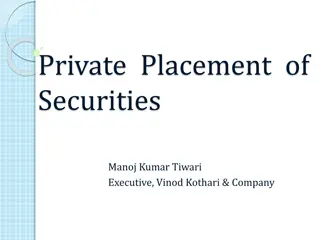 Private Placement of Securities: Overview and Methods to Raise Capital