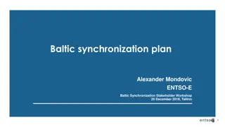 Baltic Synchronization Plan and Frequency Stability Study