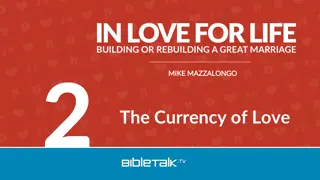 The Currency of Love: Importance of Communication and the 5 Languages of Love