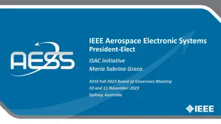 IEEE Aerospace Electronic Systems President-Elect ISAC Initiative Update