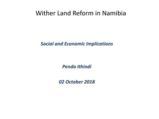 Implications of Land Reform in Namibia: Social and Economic Insight