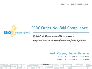 FERC Order 844 Compliance: Uplift Cost Allocation and Transparency